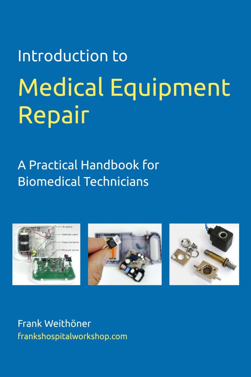 Introduction to Medical Equipment Repair